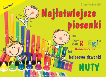 Śpiewnik "Najłatwiejsze Piosenki" NUTY na Bum Bum Rurki®