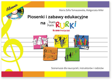 Piosenki i zabawy edukacyjne na Bum Bum Rurki®